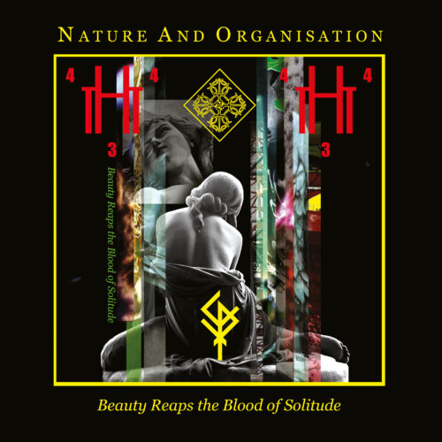Nature And Organisation: Beauty Reaps the Blood of Solitude LP