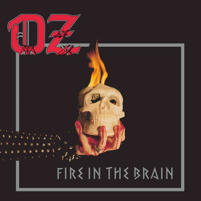 Oz: Fire in the Brain CD