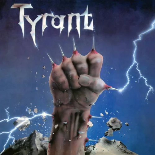 Tyrant: Fight for Your Life LP