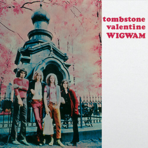 Wigwam: Tombstone Valentine LP