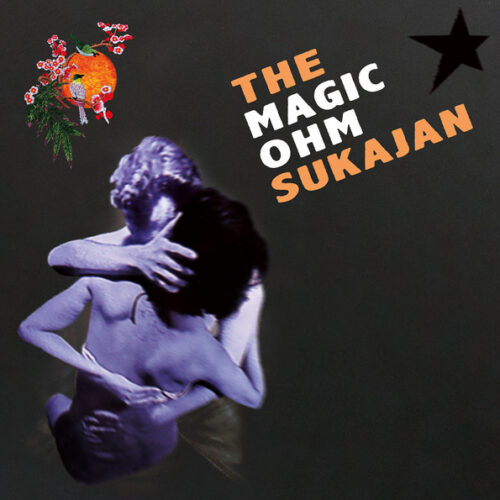 Magic Ohm: The Sukajan LP