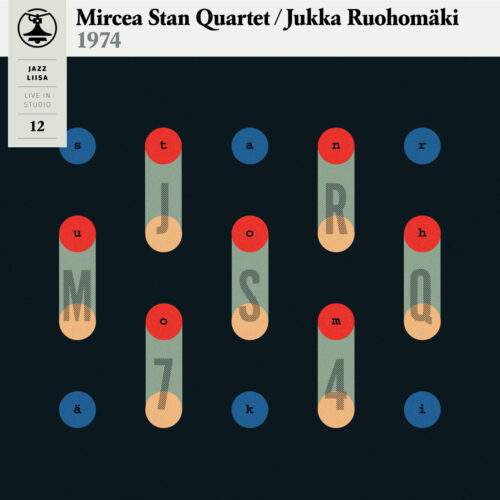 Mircea Stan Quintet / Jukka Ruohomäki: Jazz Liisa 12 LP