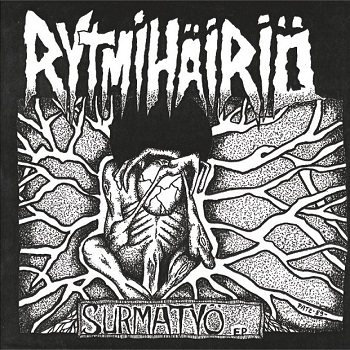 Rytmihäiriö: Surmatyö EP 12"