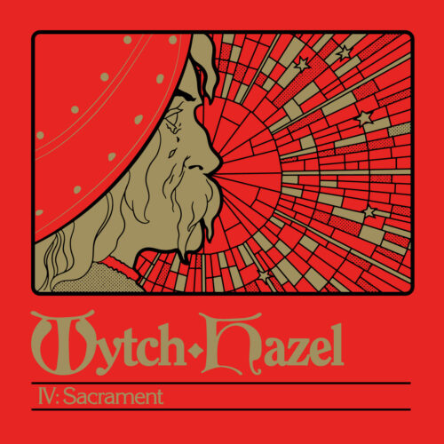 Wytch Hazel: IV: Sacrament LP