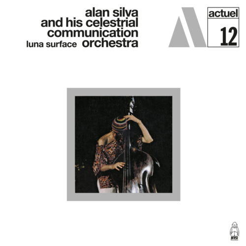 Alan Silva And His Celestrial Communication Orchestra: Luna Surface LP