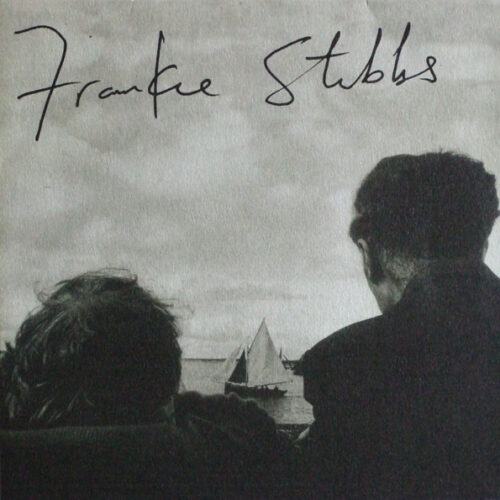 Frankie Stubbs: Frankie Stubbs 10"