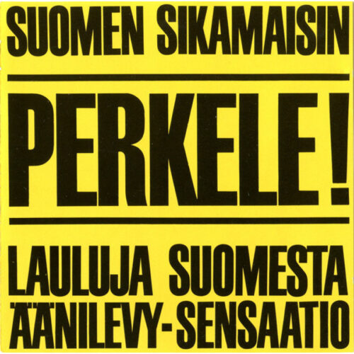 M.A. Numminen: Perkele! Lauluja Suomesta LP