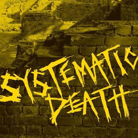 Systematic Death: Systema Six LP