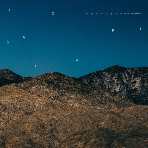 Topi Saha: Lopunajan Rakastavaiset LP