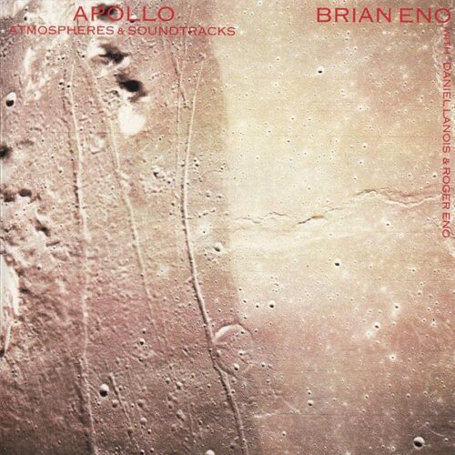 Brian Eno With Daniel Lanois & Roger Eno: Apollo (Atmospheres & Soundtracks) CD