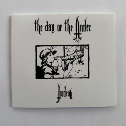 The Day Of The Antler: Jordrök CD