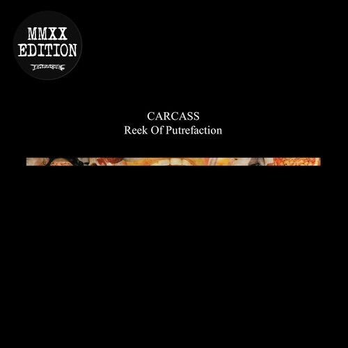 Carcass: Reek of Putrefaction LP