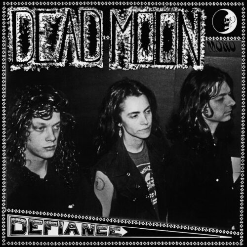 Dead Moon: Defiance LP