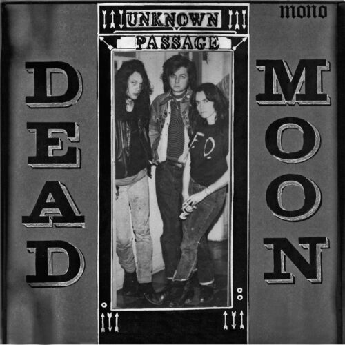 Dead Moon: Unknown Passage LP