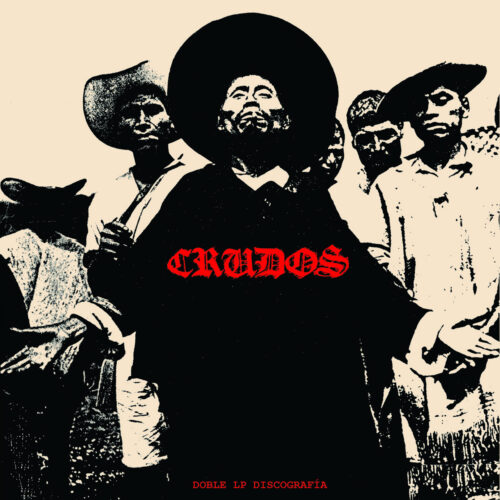 Los Crudos: Doble LP Discografía 2LP