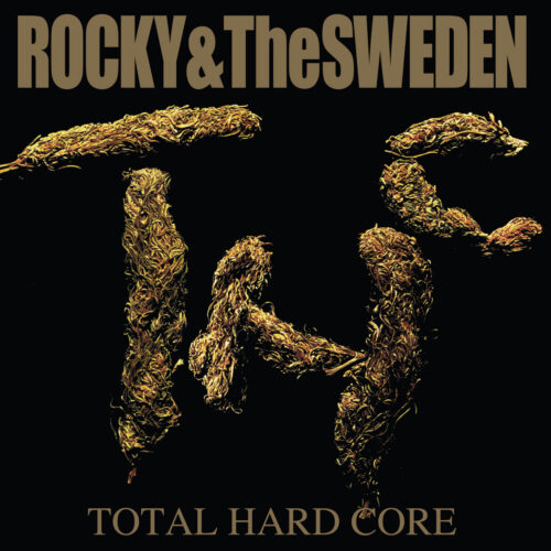 Rocky & The Sweden: TOTAL HARD CORE LP