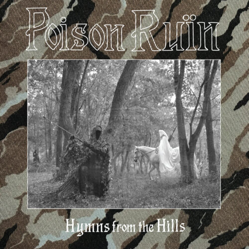 Poison Ruïn: Hymns From The Hills LP