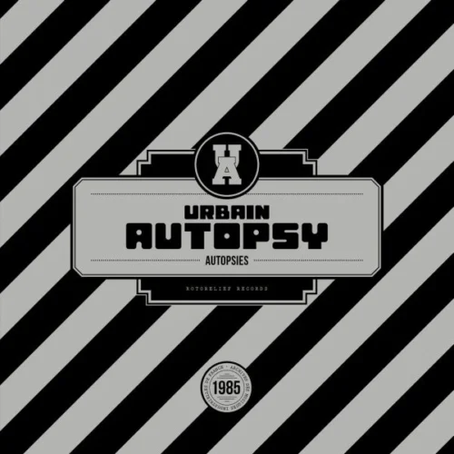Urbain Autopsy: Autopsies LP