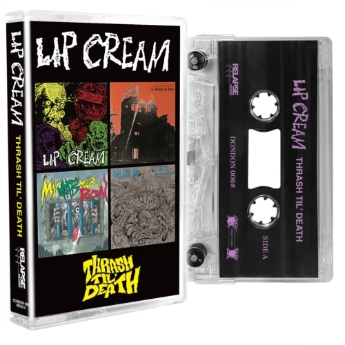 Lip Cream: Thrash Til Death CS