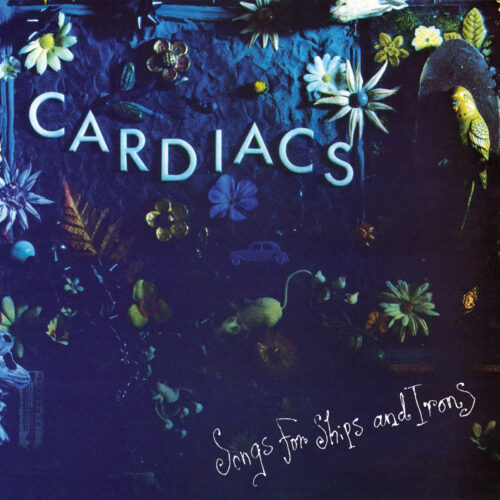 Cardiacs: Songs For Ships And Irons CD