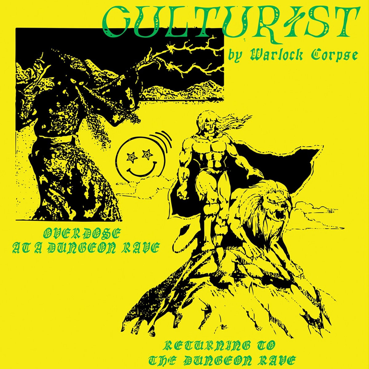 Culturist: Overdose at a Dungeon Rave & Returning to the Dungeon Rave LP