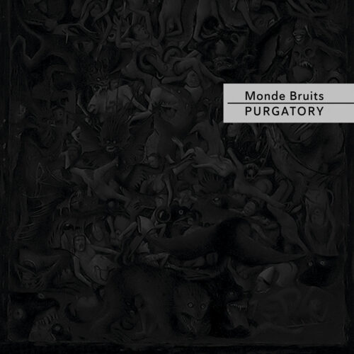 Monde Bruits: Purgatory LP