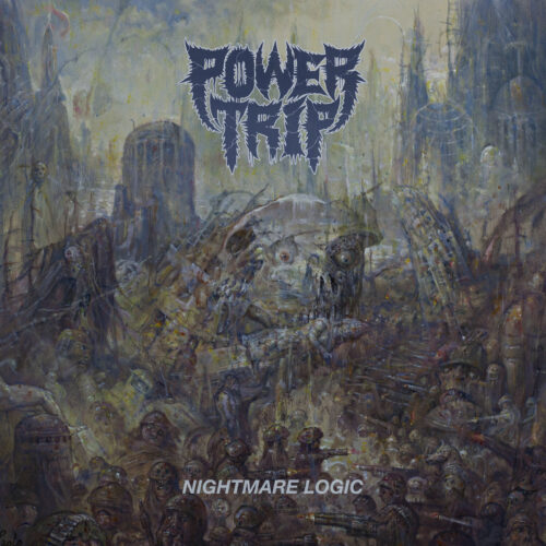 Power Trip: Nightmare Logic LP