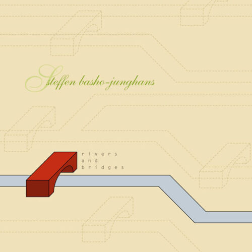 Steffen Basho-Junghans: Rivers And Bridges CD