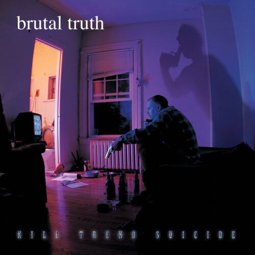 Brutal Truth: Kill Trend Suicide 12"
