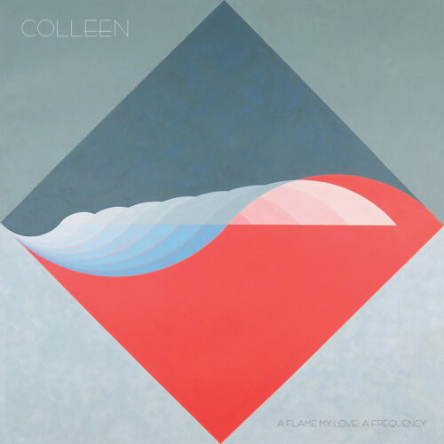 Colleen: A flame my love, a frequency CD