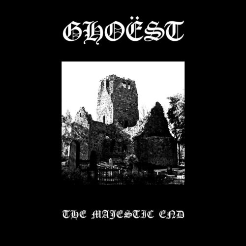 Ghoëst: The Majestic End LP