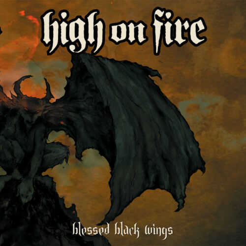 High on Fire: Blessed Black Wings 2LP
