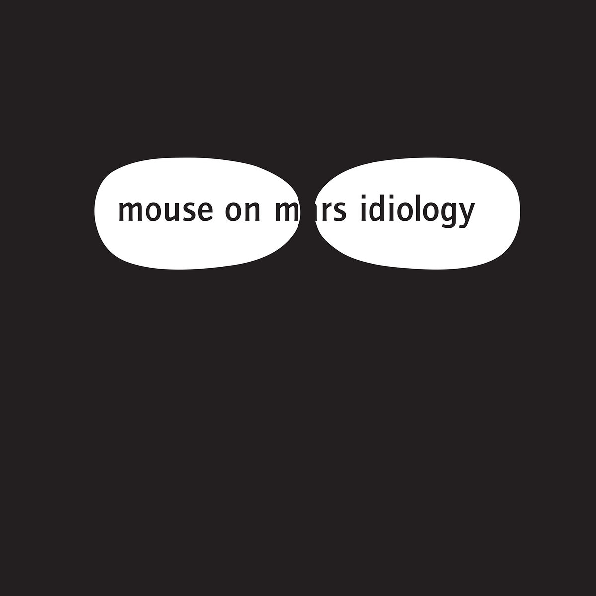 Mouse on Mars: Idiology LP