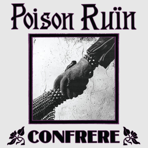 Poison Ruïn: Confrere CD