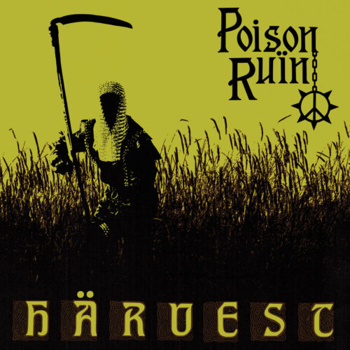 Poison Ruïn: Härvest CD
