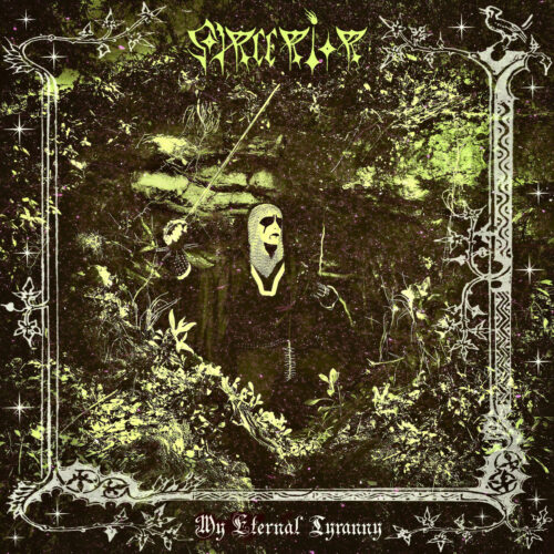 Sourcerior: My Eternal Tyranny CD