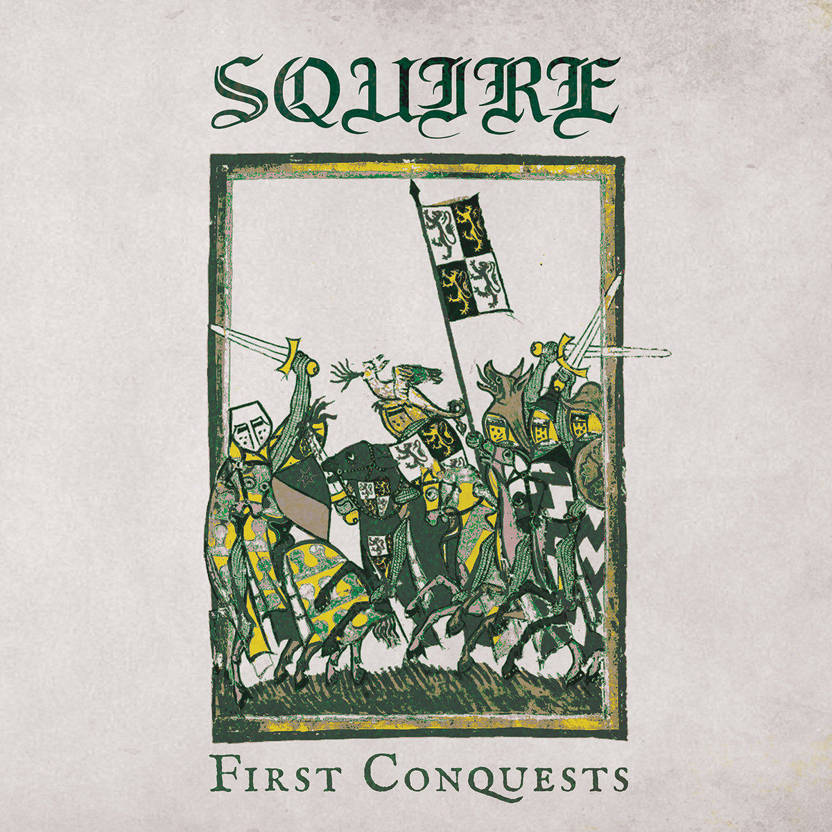 Squire: First Conquests LP