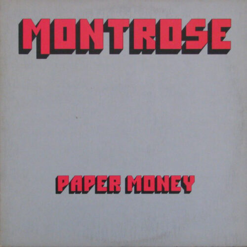 Montrose: Paper Money LP