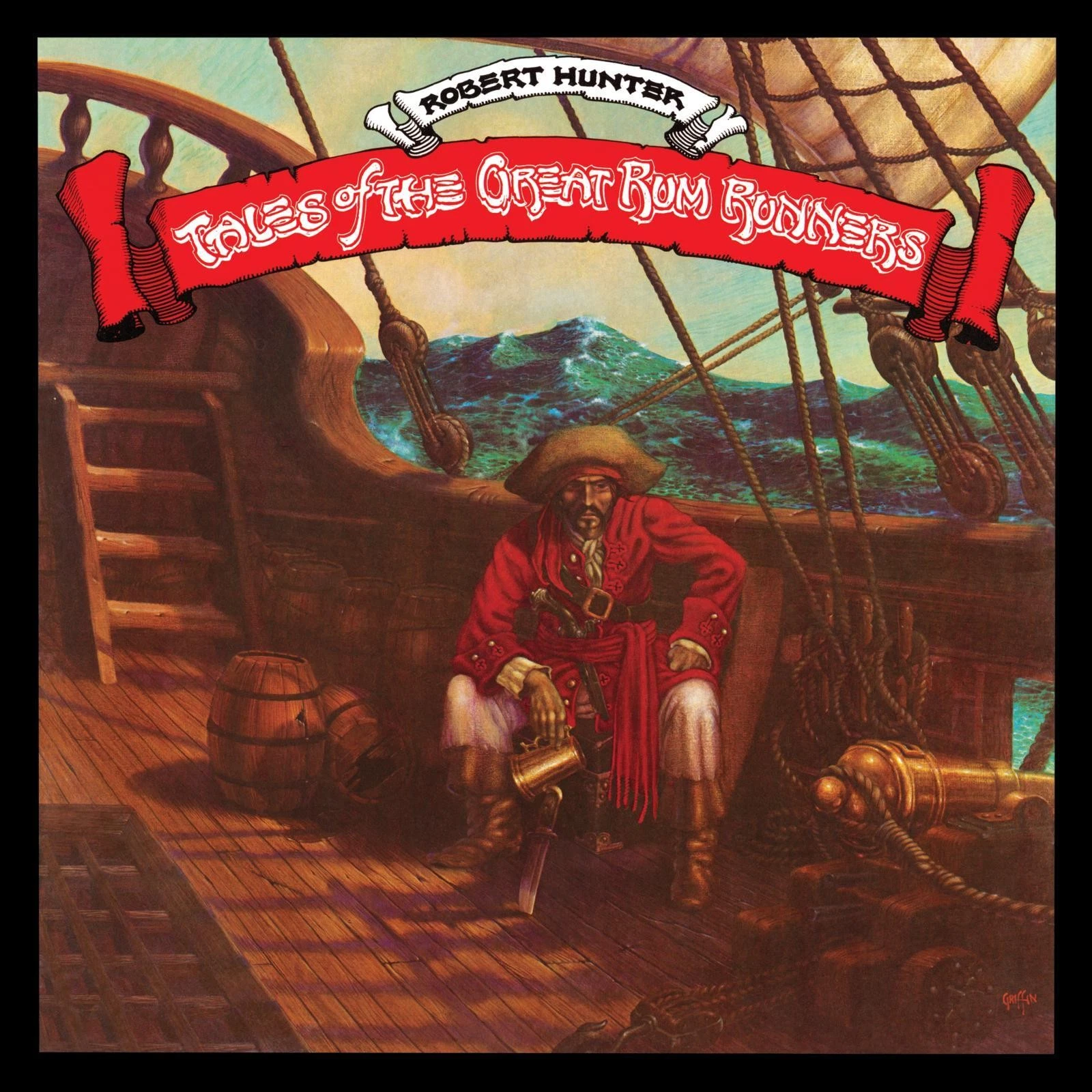 Robert Hunter: Tales Of The Great Rum Runners 2CD