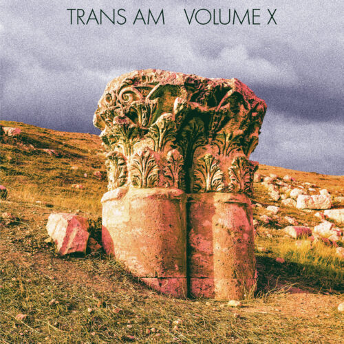 Trans Am: Volume X CD