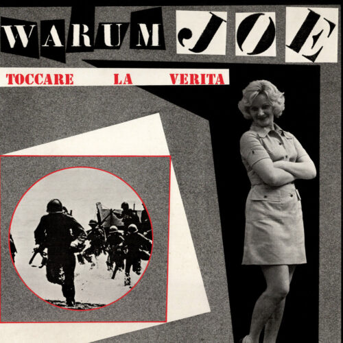 Warum Joe: Toccare La Verita LP