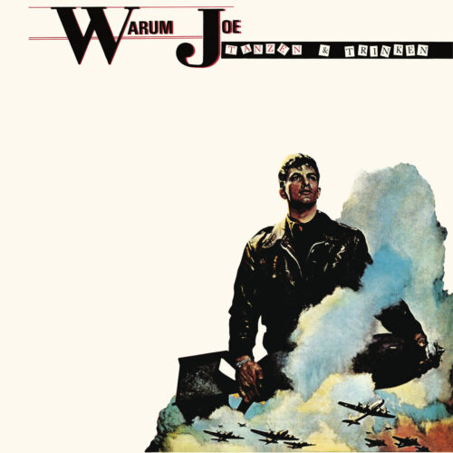 Warum Joe: Tanzen und Trinken LP